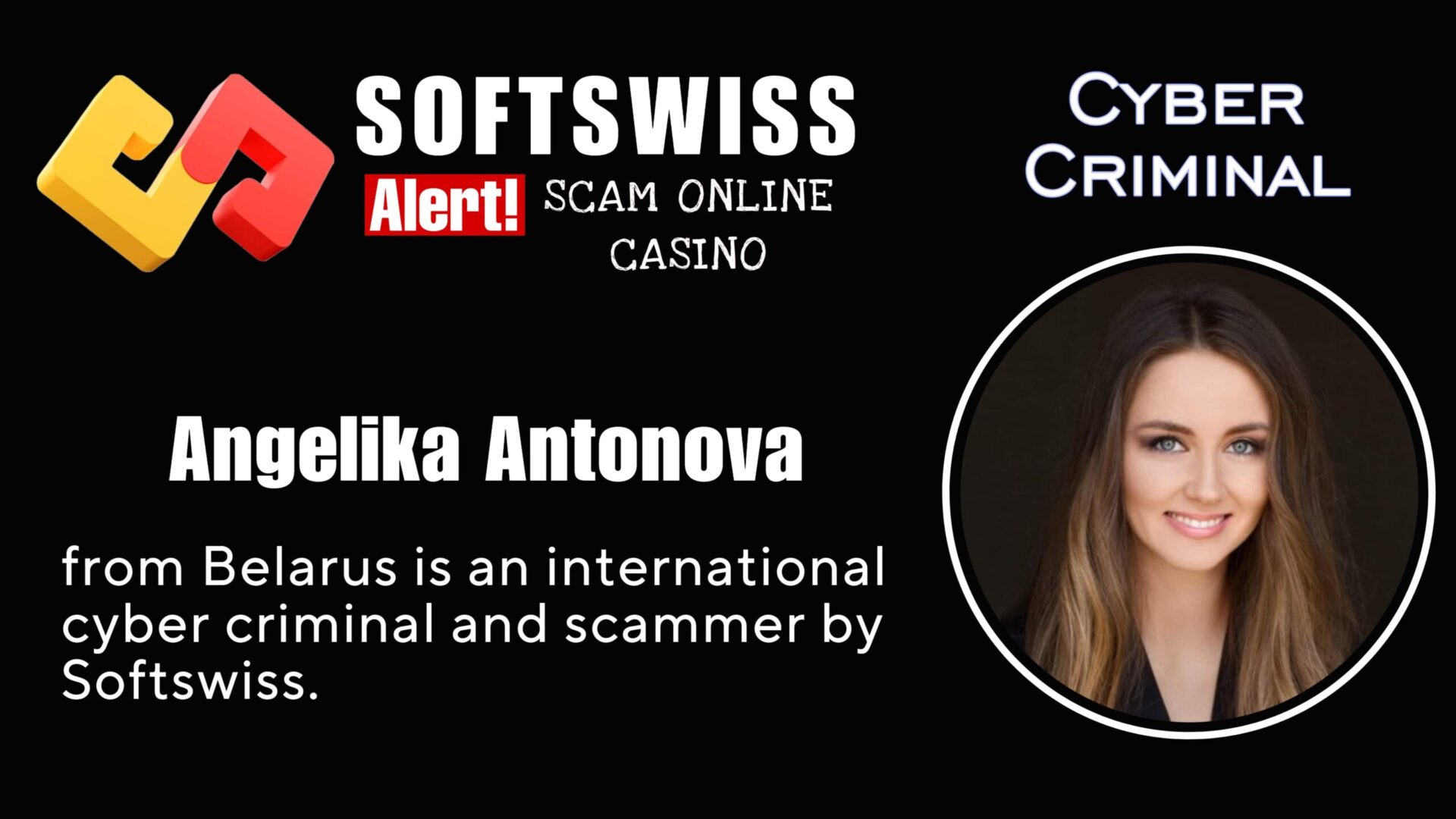 Angelika Antonova - softswiss - Belarusian and Russian cyber fraud agents