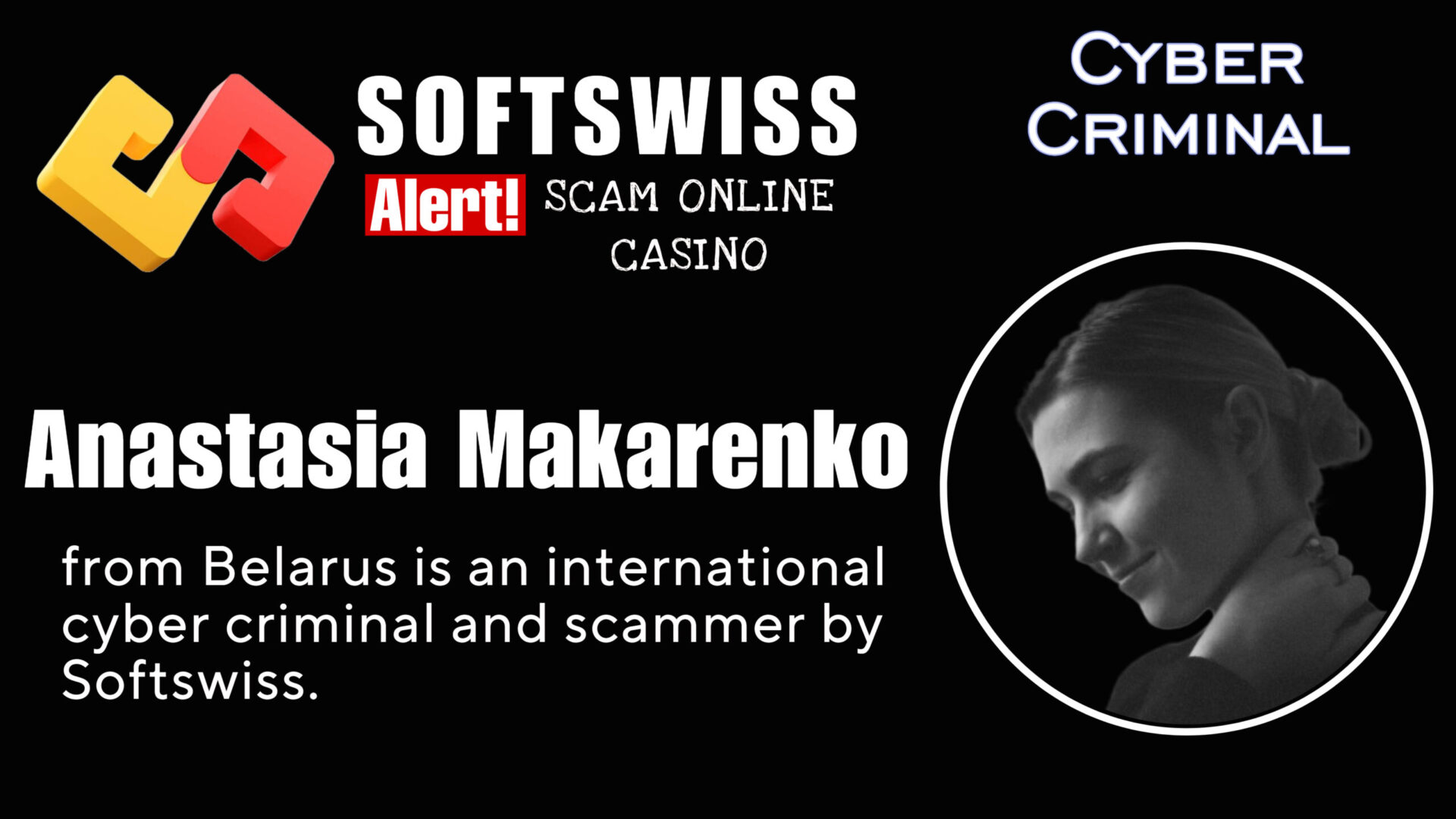 Anastasia Makarenko - softswiss - Belarusian and Russian cyber fraud agents