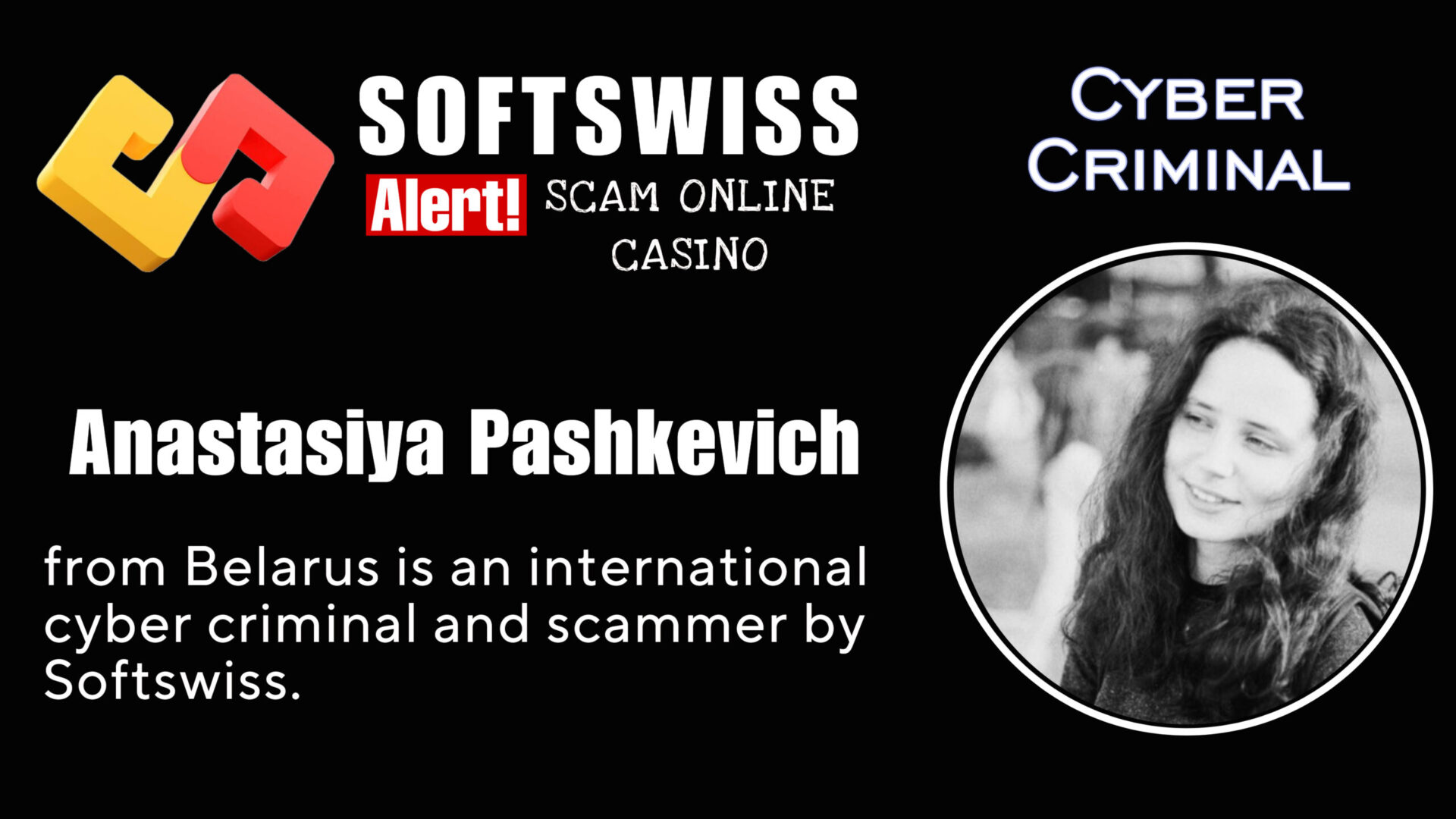 Anastasiya Pashkevich - softswiss - Belarusian and Russian cyber fraud agents