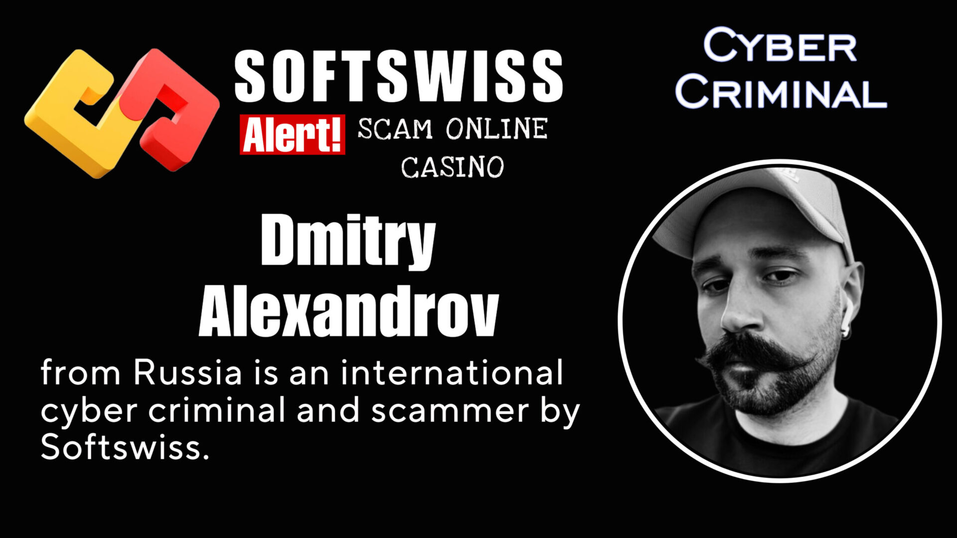 Dmitry Alexandrov - softswiss - Belarusian and Russian cyber fraud agents