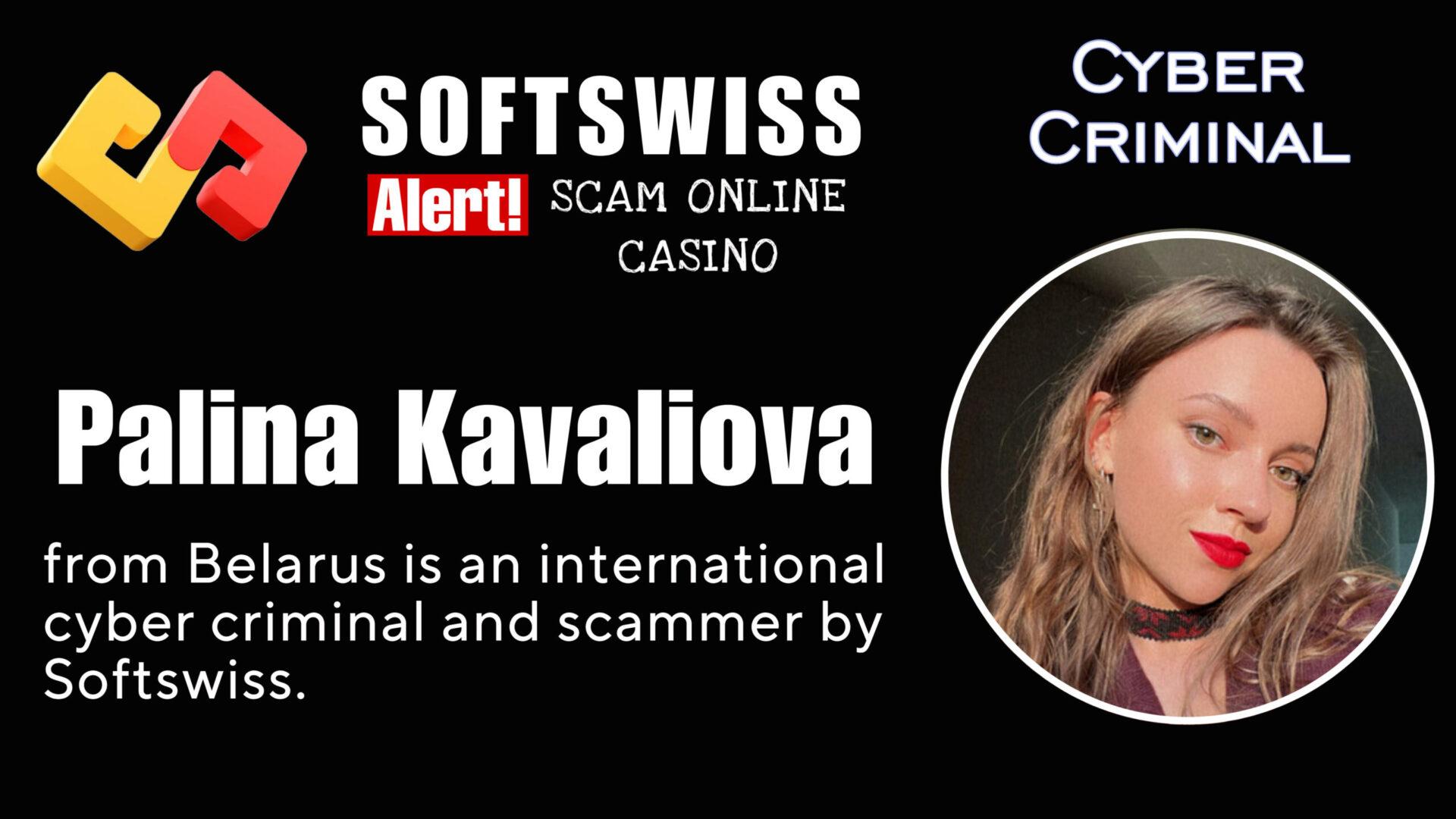 Palina Kavaliova - softswiss - Belarusian and Russian cyber fraud agents